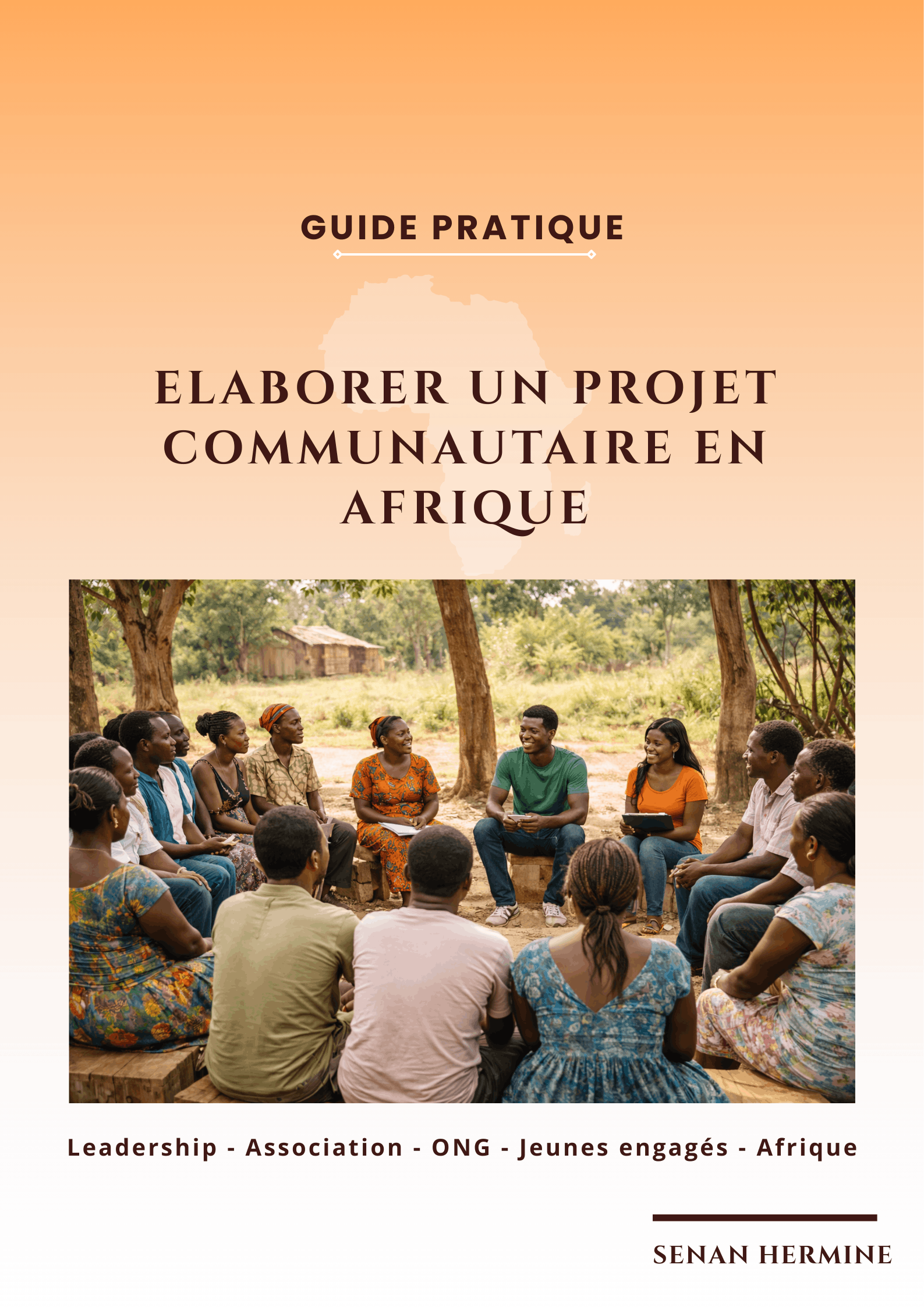 ELABORER UN PROJET COMMUNAUTAIRE EN AFRIQUE